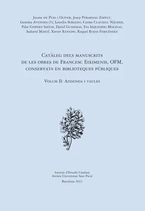CATÀLEG DELS MANUSCRITS DE LES OBRES DE FRANCESC EIXIMENIS, OFM, CONSERVATS EN B