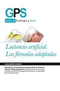Lactancia Artifical. Las Fórmulas Adaptadas