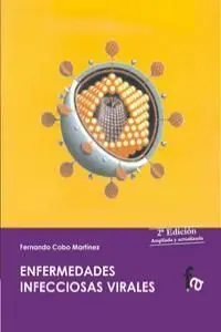 Enfermedades Infecciosas Virales-2ª Edición