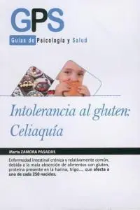Intolerancia Al Gluten Celiaquia