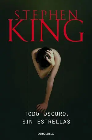 TODO OSCURO, SIN ESTRELLAS