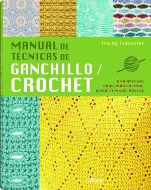 Manual de Técnicas de Ganchillo / Crochet