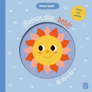 DULCE BEBE BUENOS DIAS BEBE ESPEJO