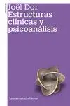 ESTRUCTURAS CLÍNICAS Y PSICOANÁLISIS 2ªED ESTRUCTURAS CLÍNICAS Y PSICOANÁLISIS 2ªED
