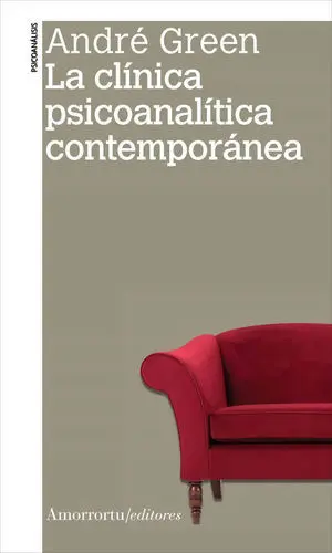 La Clínica Psicoanalítica Contemporánea