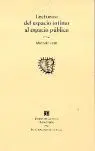 LECTURAS DEL ESPACIO ÍNTIMO AL ESPACIO PÚBLICO