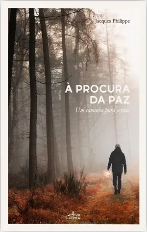 À PROCURA DA PAZ