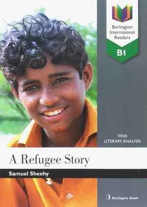 A REFUGEE STORY B1 BIR A REFUGEE STORY B1 BIR