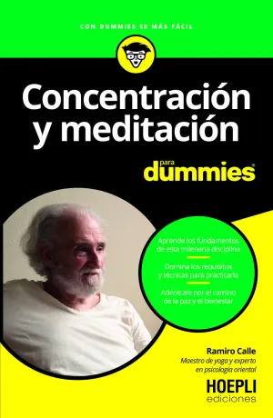 CONCENTRACIÓN Y MEDITACIÓN PARA DUMMIES CONCENTRACIÓN Y MEDITACIÓN PARA DUMMIES