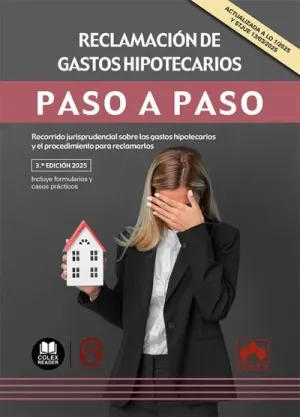 RECLAMACION DE GASTOS HIPOTECARIOS PASO A PASO 2025