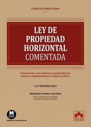 LEY DE PROPIEDAD HORIZONTAL - CÓDIGO COMENTADO