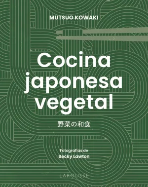 COCINA JAPONESA VEGETAL