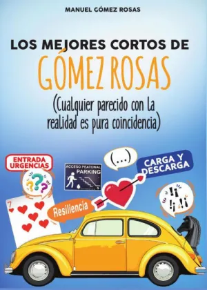 MEJORES CORTOS DE GOMEZ ROSAS LOS