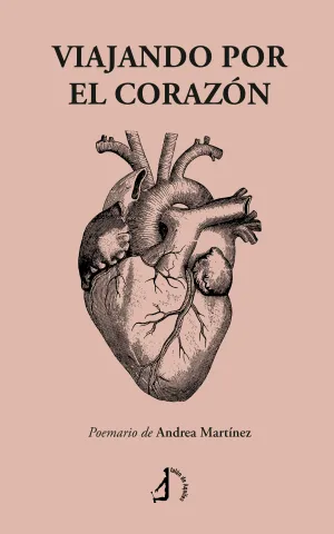 VIAJANDO POR EL CORAZÓN