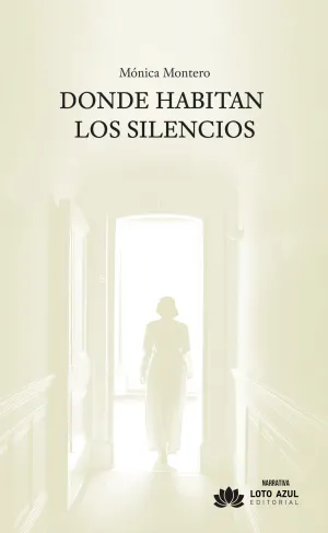 DONDE HABITAN LOS SILENCIOS