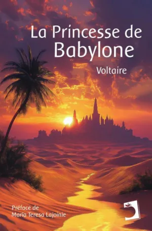 LA PRINCESSE DE BABYLONE