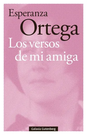 Versos de mi Amiga, los