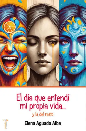 EL DÍA QUE ENTENDÍ MI PROPIA VIDA? Y LA DEL RESTO