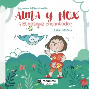 ALMA Y NOX: EL BOSQUE ENCANTADO