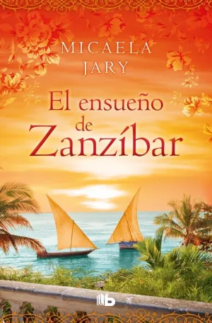 EL ENSUEÑO DE ZANZÍBAR