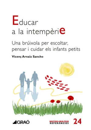 EDUCAR A LA INTEMPÈRIE