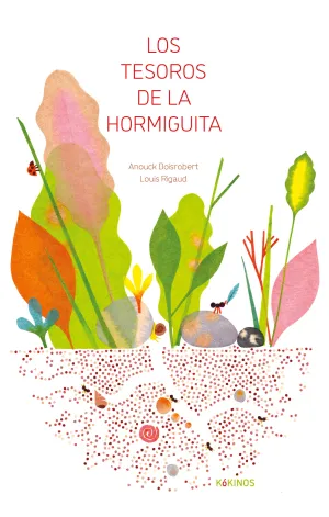 LOS TESOROS DE LA HORMIGUITA