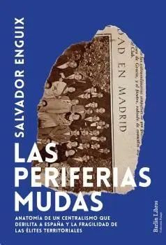 Periferias Mudas, las