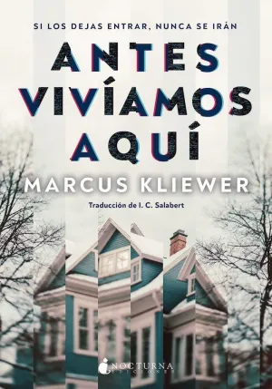 Antes Vivíamos Aquí