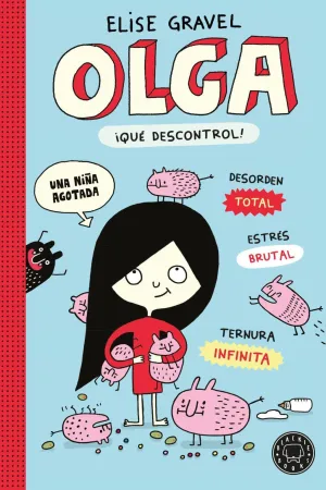 Olga. Que Descontrol!