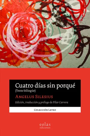CUATRO DÍAS SIN PORQUÉ