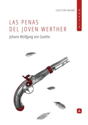 LAS PENAS DEL JOVEN WERTHER