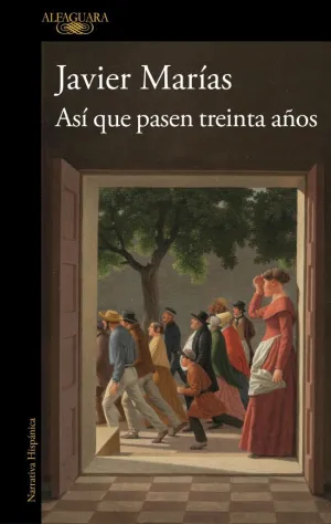 ASI QUE PASEN TREINTA AÑOS ASI QUE PASEN TREINTA AÑOS