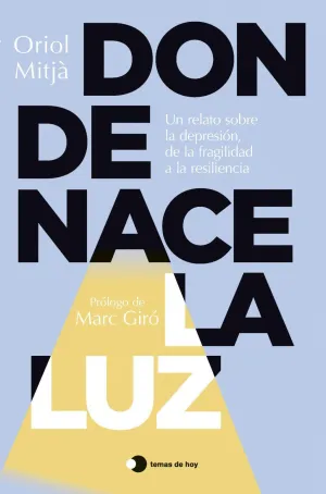 Donde Nace la Luz