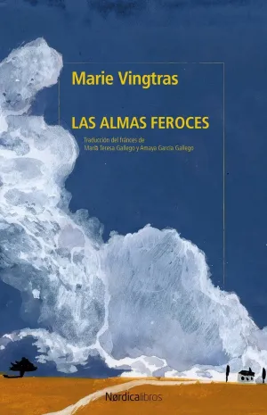 Las Almas Feroces