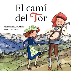 EL CAMÍ DEL TOR