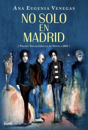 NO SOLO EN MADRID