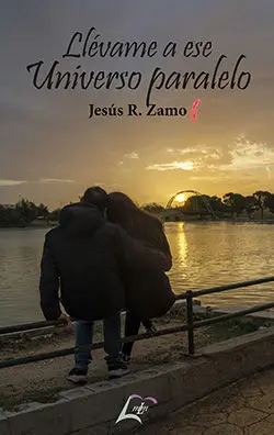 LLÉVAME A ESE UNIVERSO PARALELO