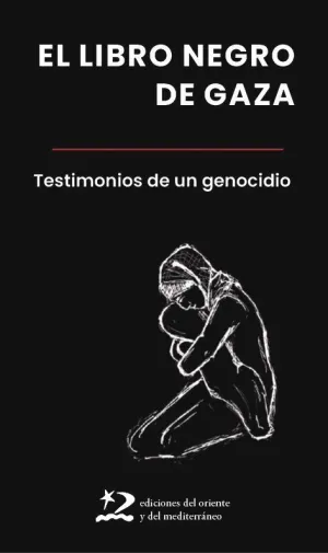 El Libro Negro de Gaza